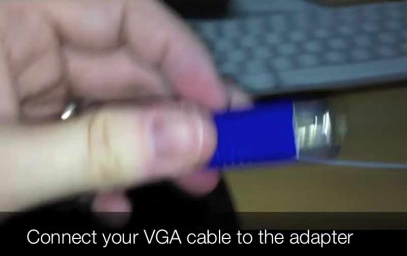 connect VGA cable to the adapter