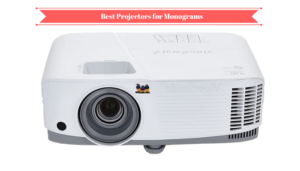 Best Projectors for Monograms